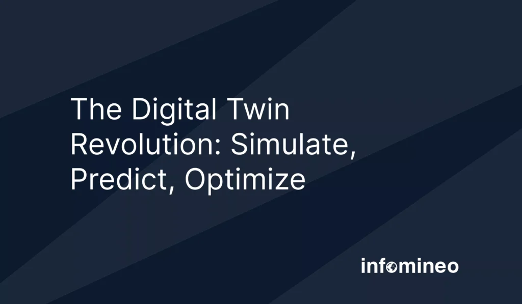 The Digital Twin Revolution: Simulate, Predict, Optimize