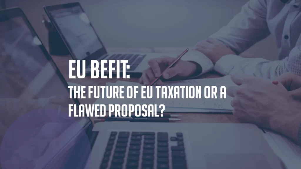 the EU's New Tax Framework: BEFIT