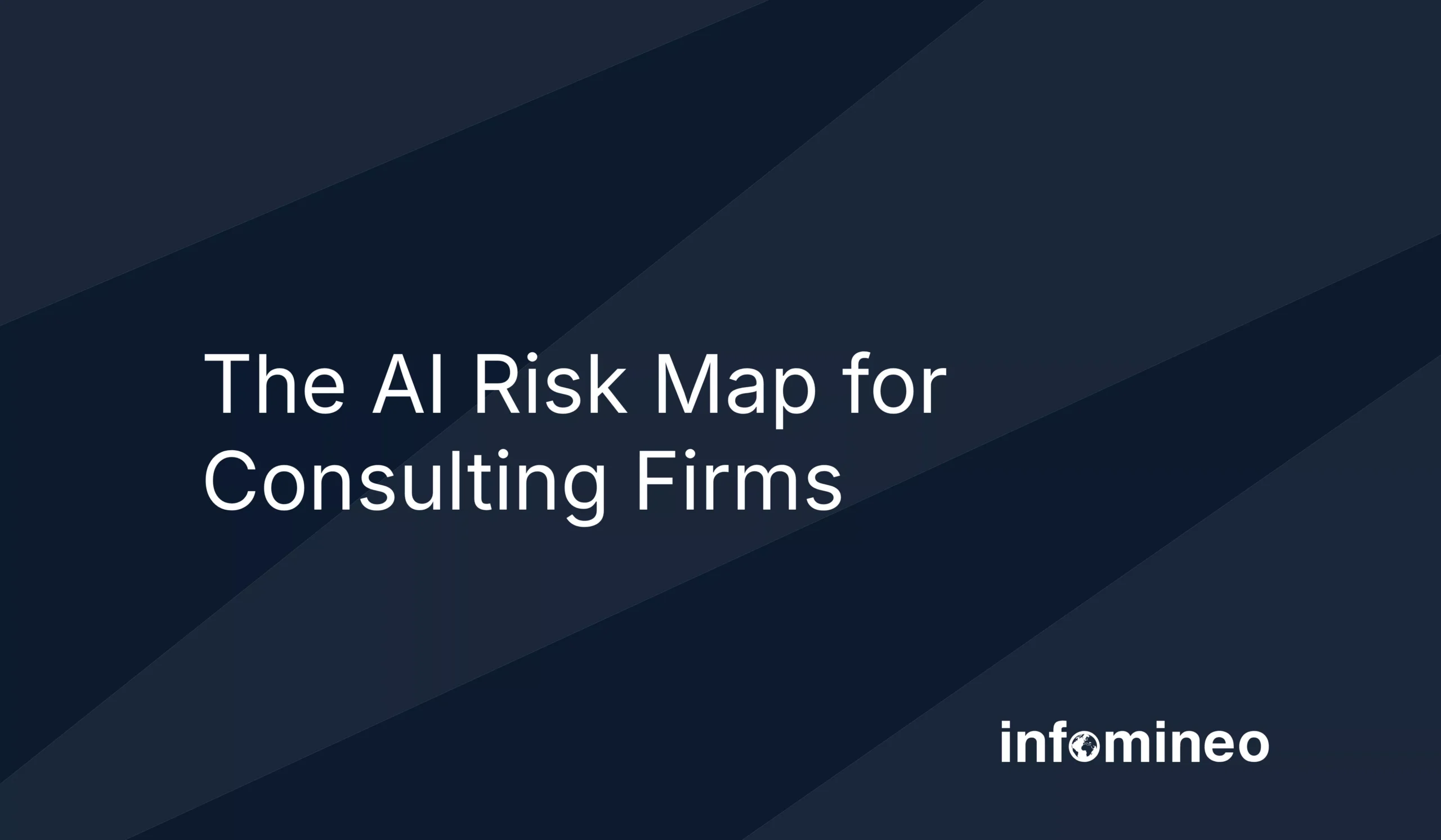 The AI Risk Map for Consulting Firms
