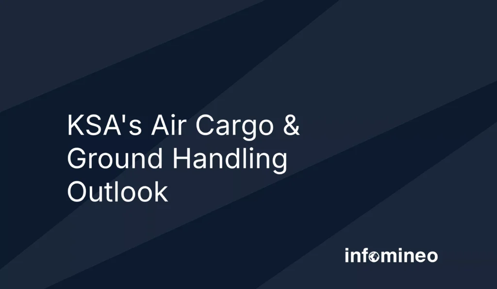 KSA's Air Cargo & Ground Handling Outlook